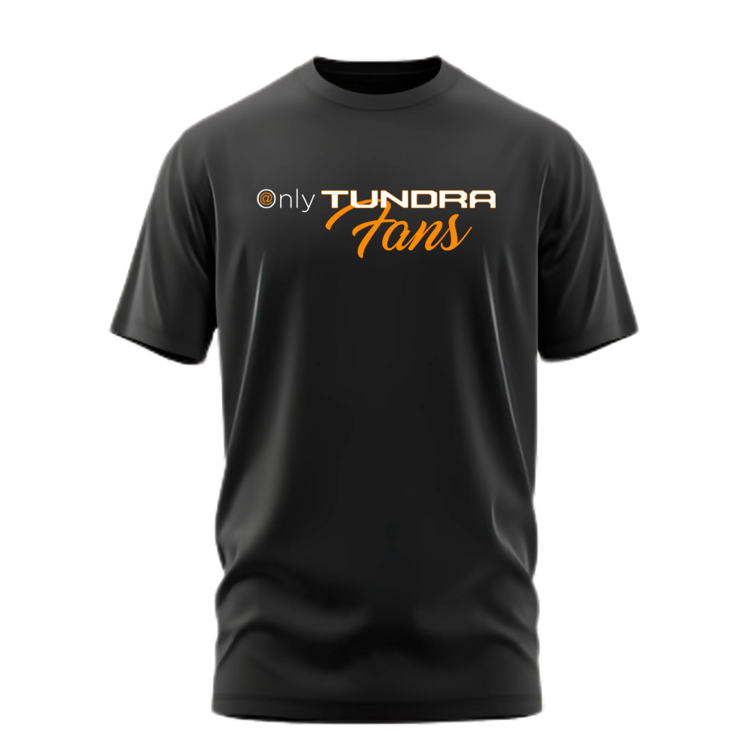 showing image of short sleeve shirt in color black with white and orange lettering screen printed over the chest saying only tundra fans.